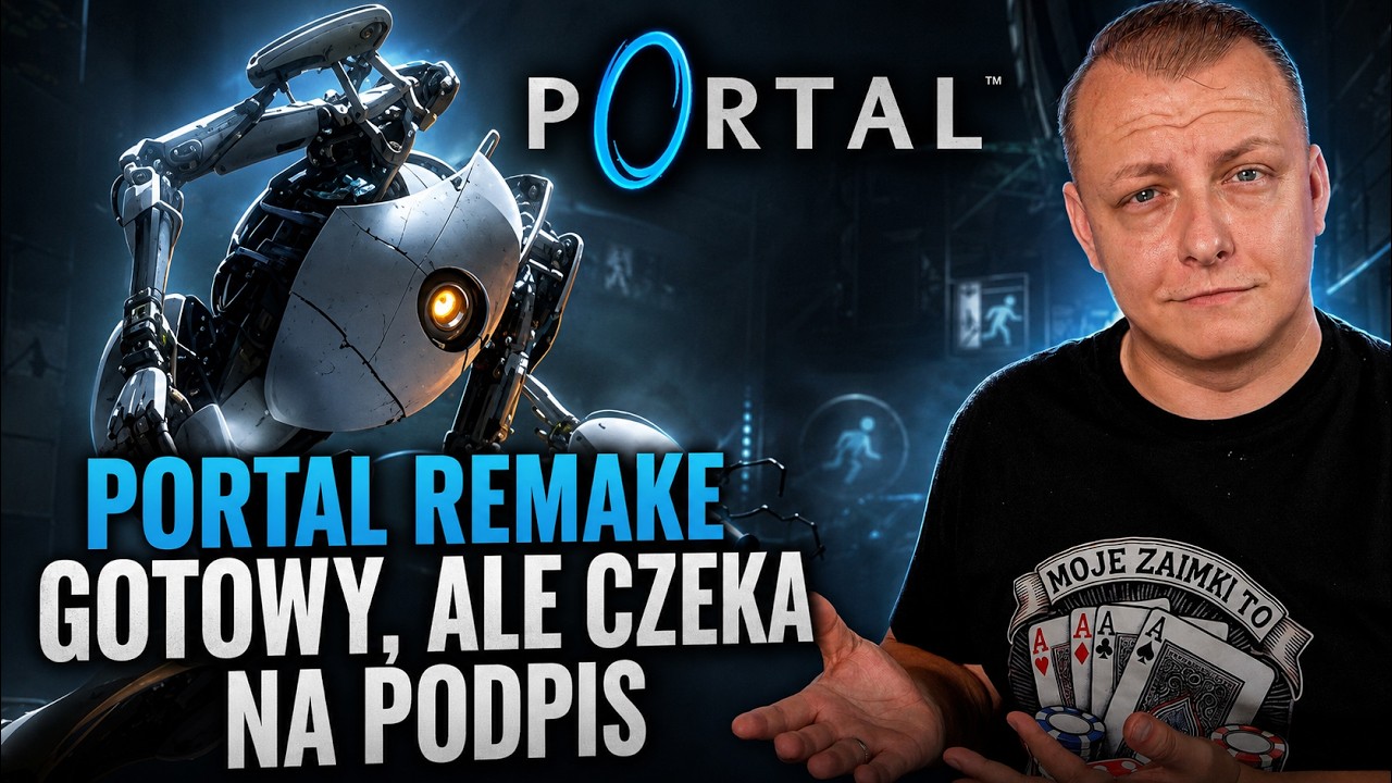 Portal Remake już jest! Ale brakuje podpisu. Nvidia zn&oacute;w podnosi ceny, a gracze nie kupują kart.