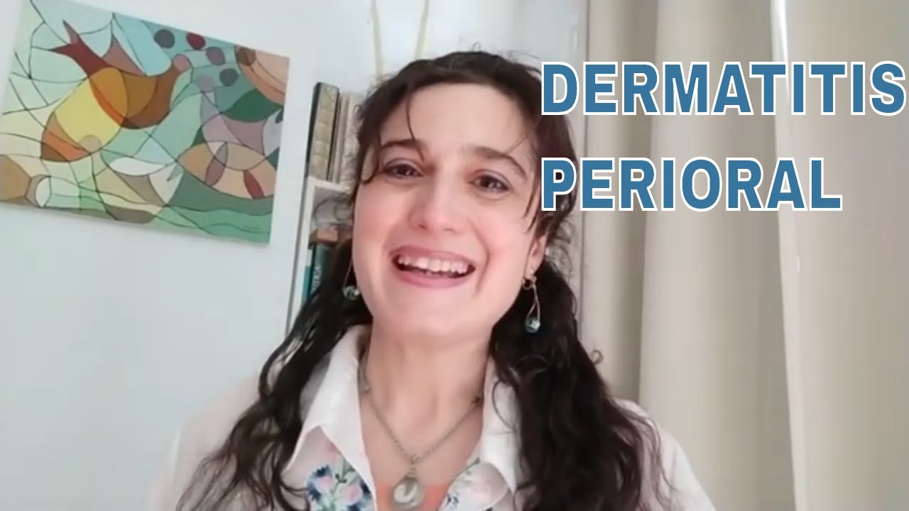 DERMATITIS PERIORAL ¿Acné, eccema o rosácea? ¡TRATAMIENTO!
