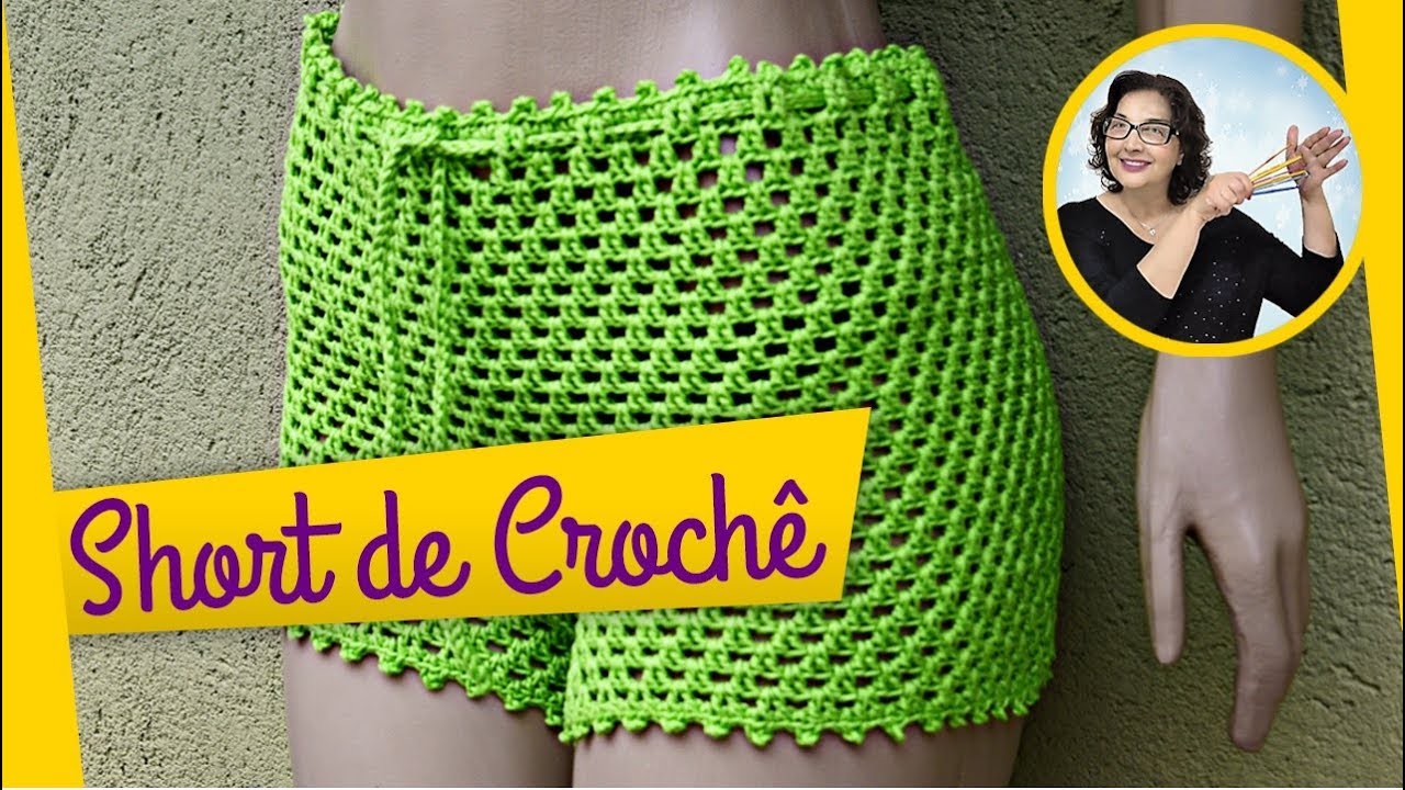 Short de Crochê - Como fazer do jeito certo