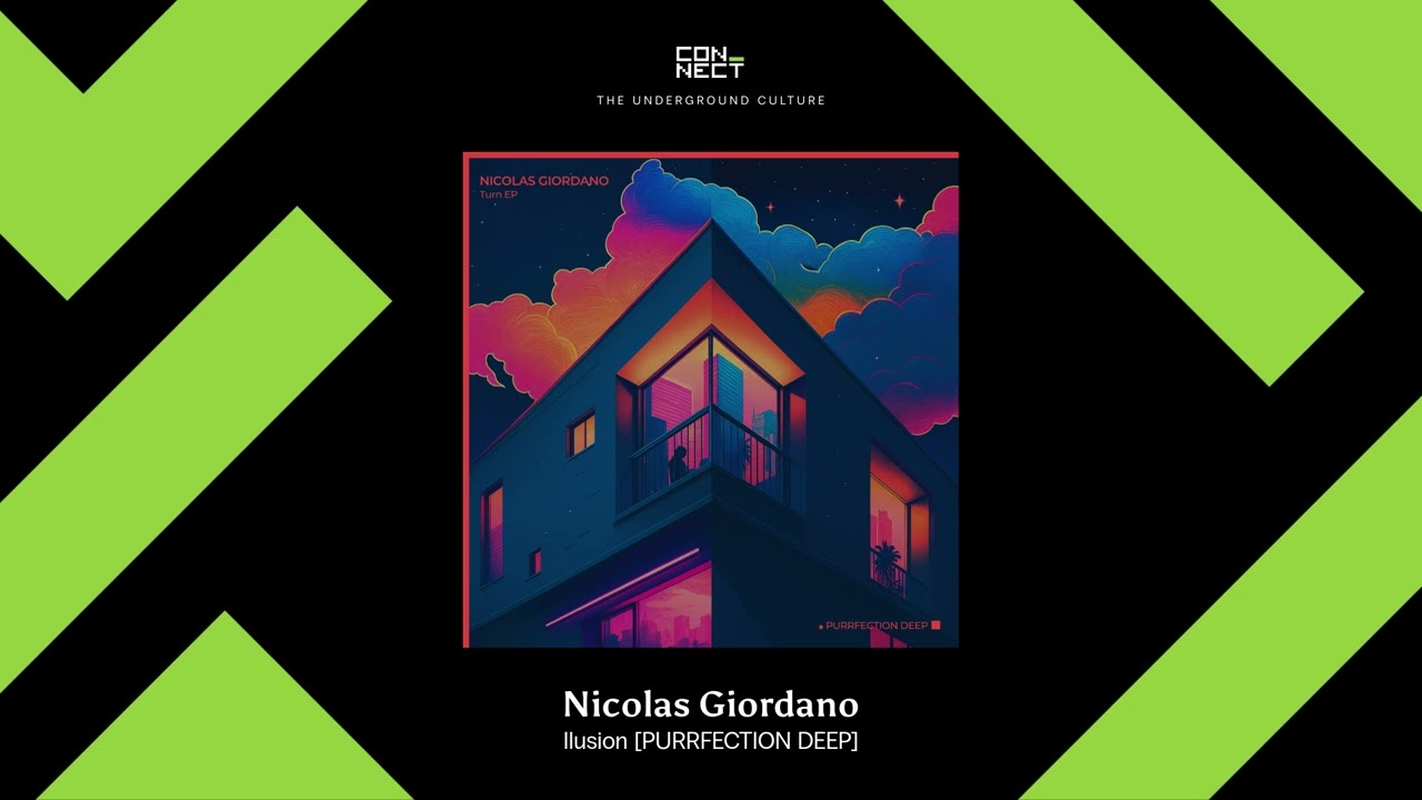 PREMIERE: Nicolas Giordano - Ilusion [PURRFECTION DEEP]