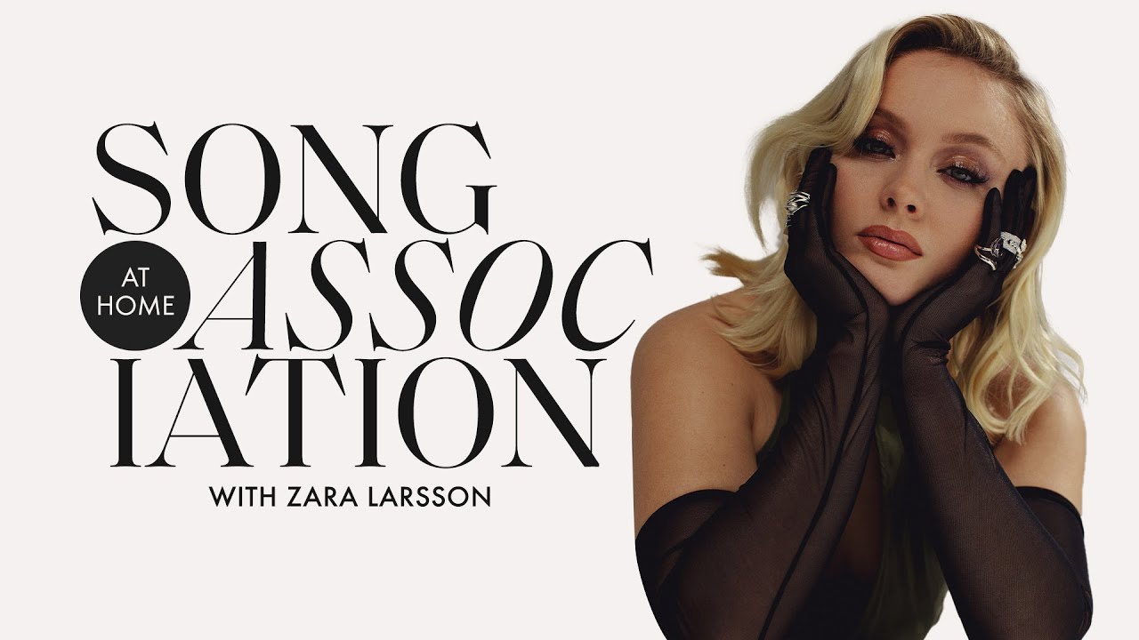Zara Larsson is Back for Round 2 of Song Association, Sings Ciara, & “Look What You’ve Done” | ELLE