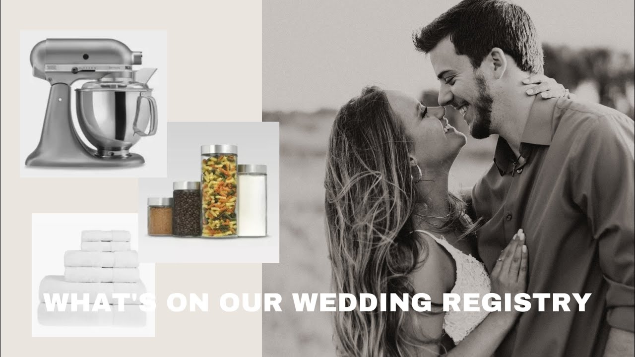 what's on our wedding registry | registry ideas & essentials