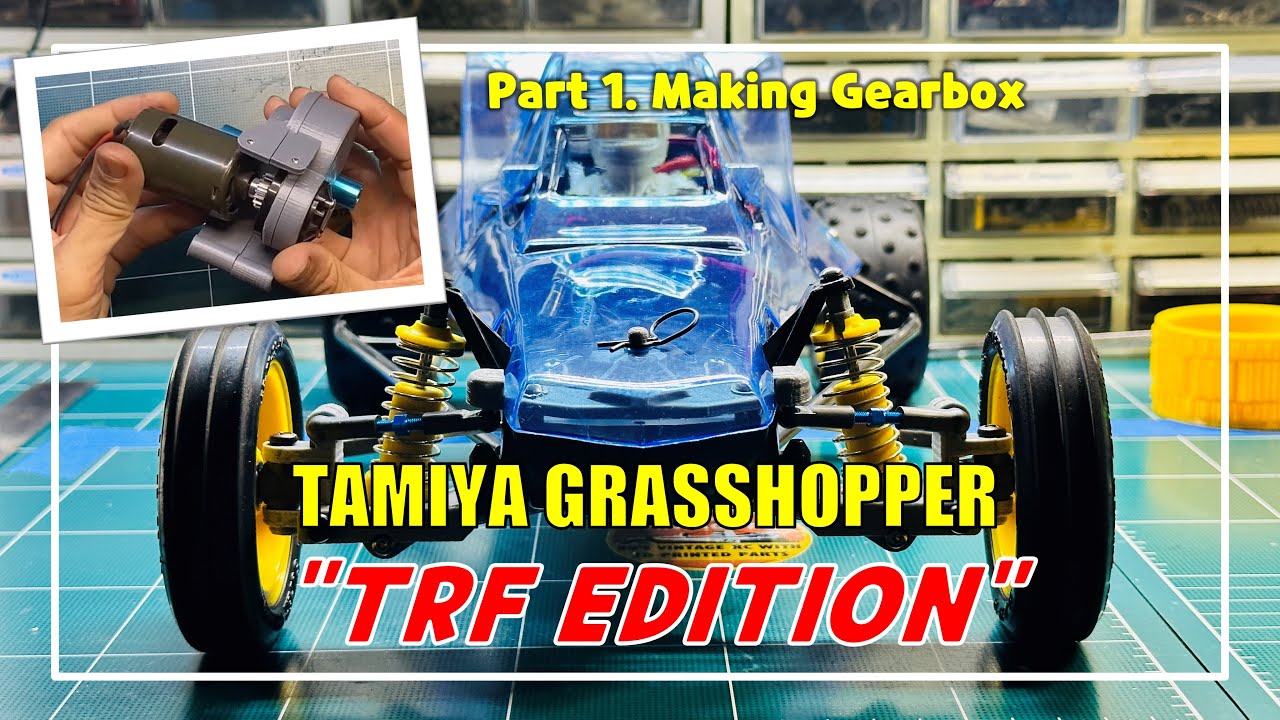 Part1.Tamiya Grasshopper 'TRF' edition! fully modifed custom with 3d printed parts / 타미야 그래스호퍼 프로젝트