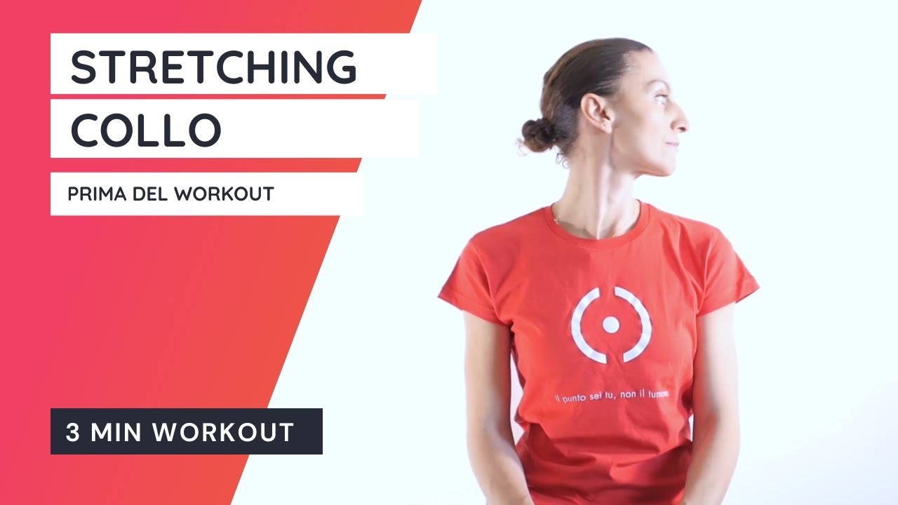 Stretching: esercizi per il collo