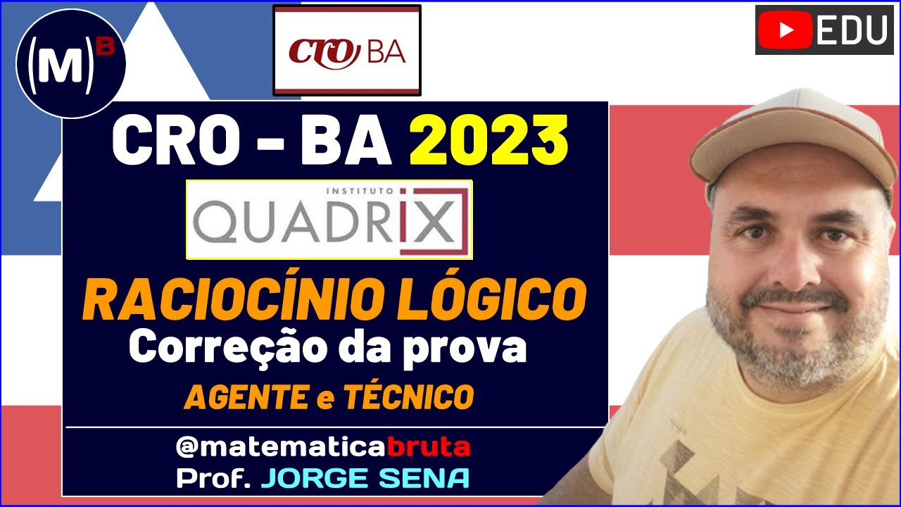 Correção prova Raciocinio Lógico CRO-BA 2023 Agente/Técnico
