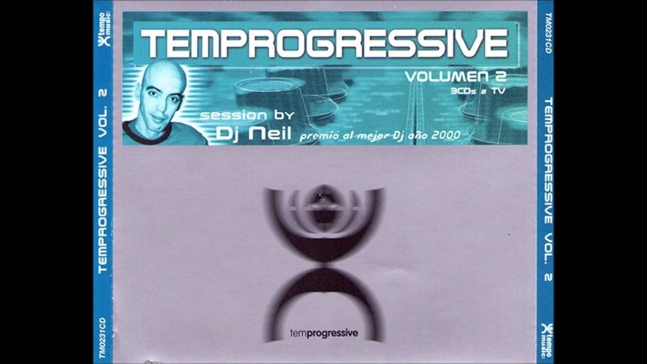 Dj Neil presenta Temprogressive Vol.2 (Radio Mix)