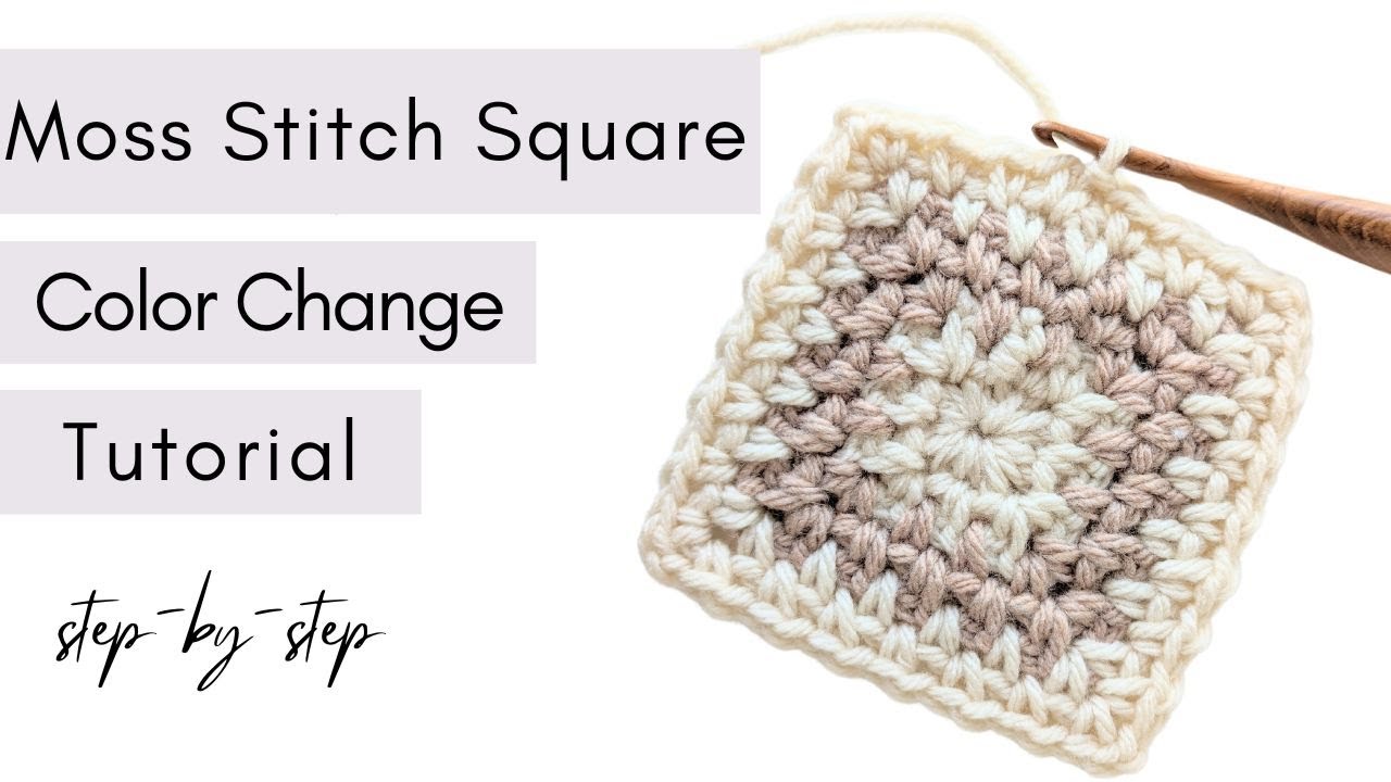 Beginner Color Change Tutorial For The Moss Stitch Square (Step-by-Step)