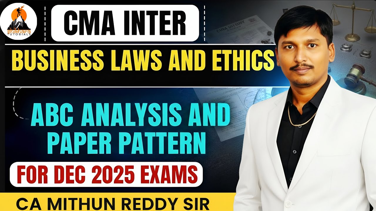 CMA INTER | КОММЕРЧЕСКОЕ ПРАВО И ЭТИКА | АНАЛИЗ ABC И ОБРАЗЕЦ ДОКУМЕНТАЦИИ | CA MITHUN REDDY SER.
