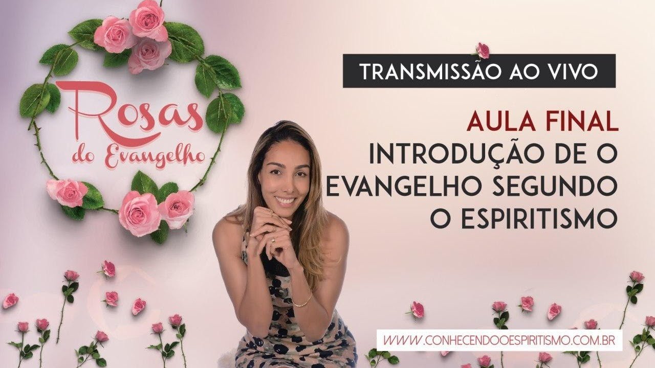 Estudo 75 - Aula final - Prefácio e Introdução de O Evangelho Segundo o Espiritismo