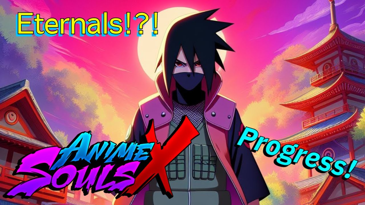 Grinding 24 Hours in Update 12 (FIRST ETERNAL) Noob to Pro F2P In Anime Souls X