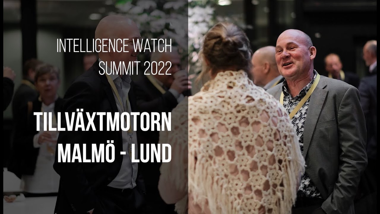 Höjdpunkter Intelligence Watch Summit: Tillväxtmotorn Malmö-Lund