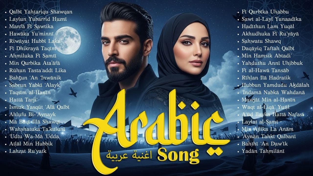 Arabic Love Songs 2025 | Lagu Arab Romantis Penuh Kasih Sayang dan Hangat di Hati