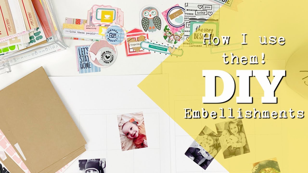 How I use my DIY Embellishments | Part two!