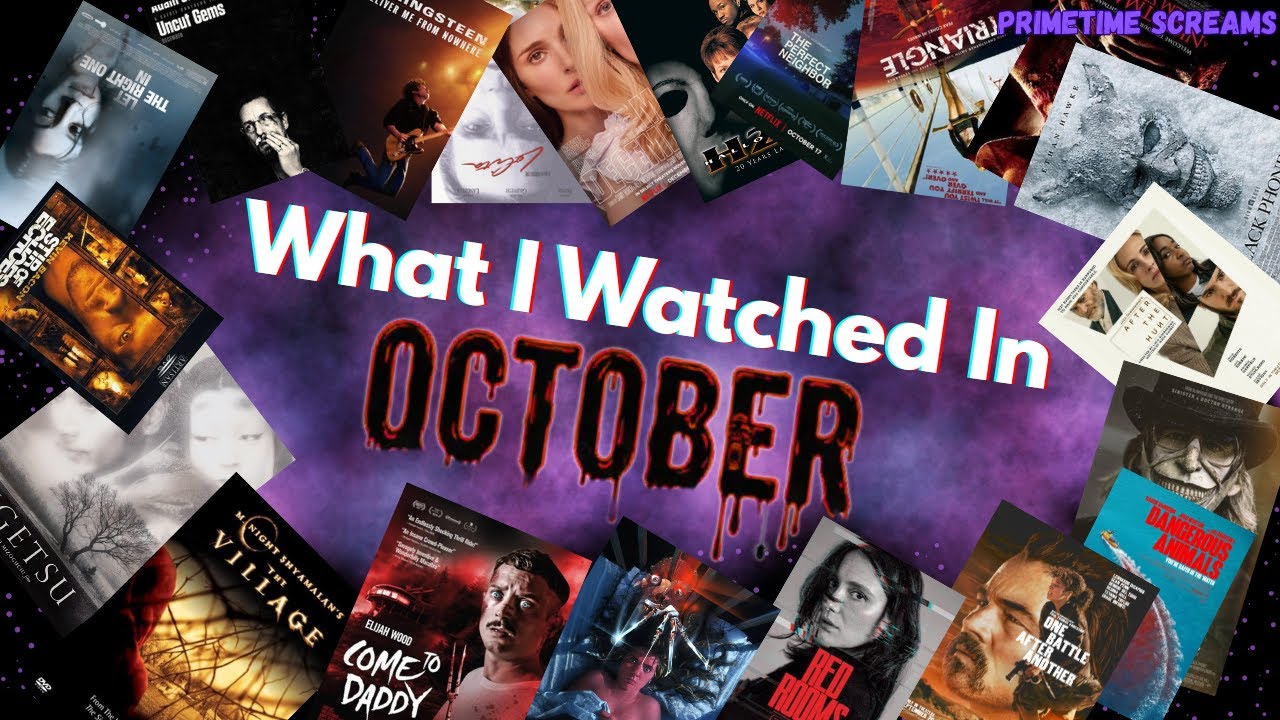 What I Watched in October (2025)