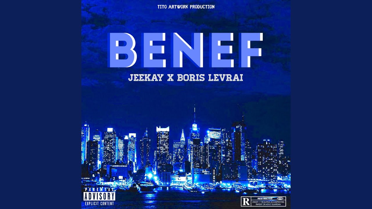 Benef (feat. Boris levrai)