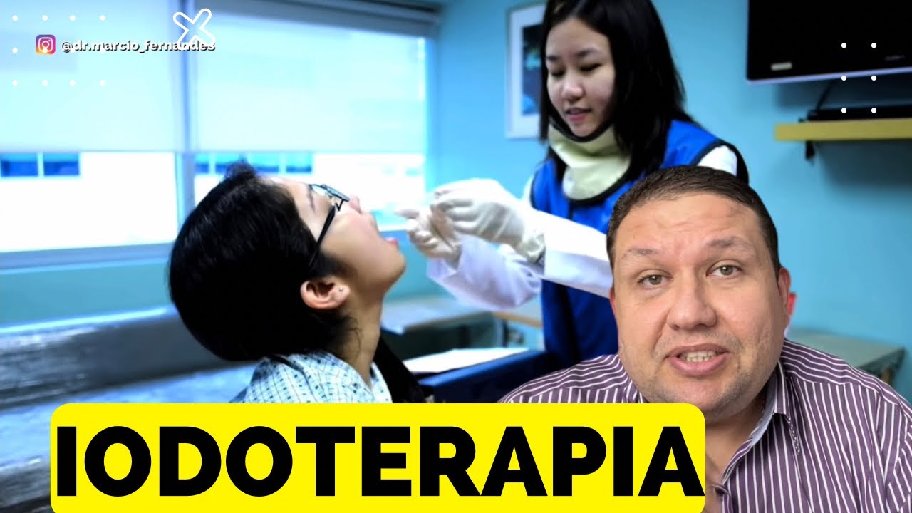 IODOTERAPIA, como e onde é realizada ? Iodoterapia no Câncer de tireóide