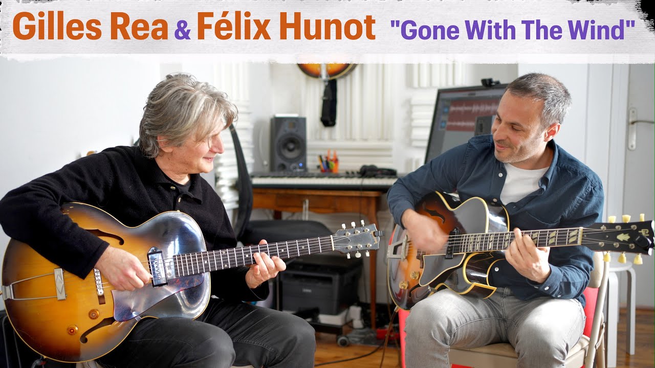 Gilles Réa & Félix Hunot - 