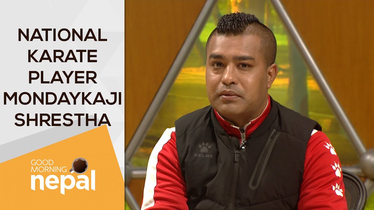 National Karate Player Mondaykaji Shrestha | Good Morning Nepal - 13 January 2021