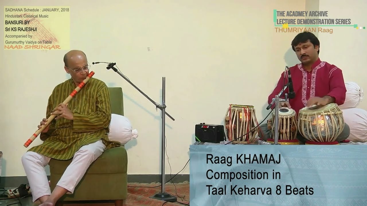 Raag KHAMAJ (Thumri Ang Colors) - Aalaap, Jod & Compositions, in Ektaal, Keharva Dadra & Deepchandi