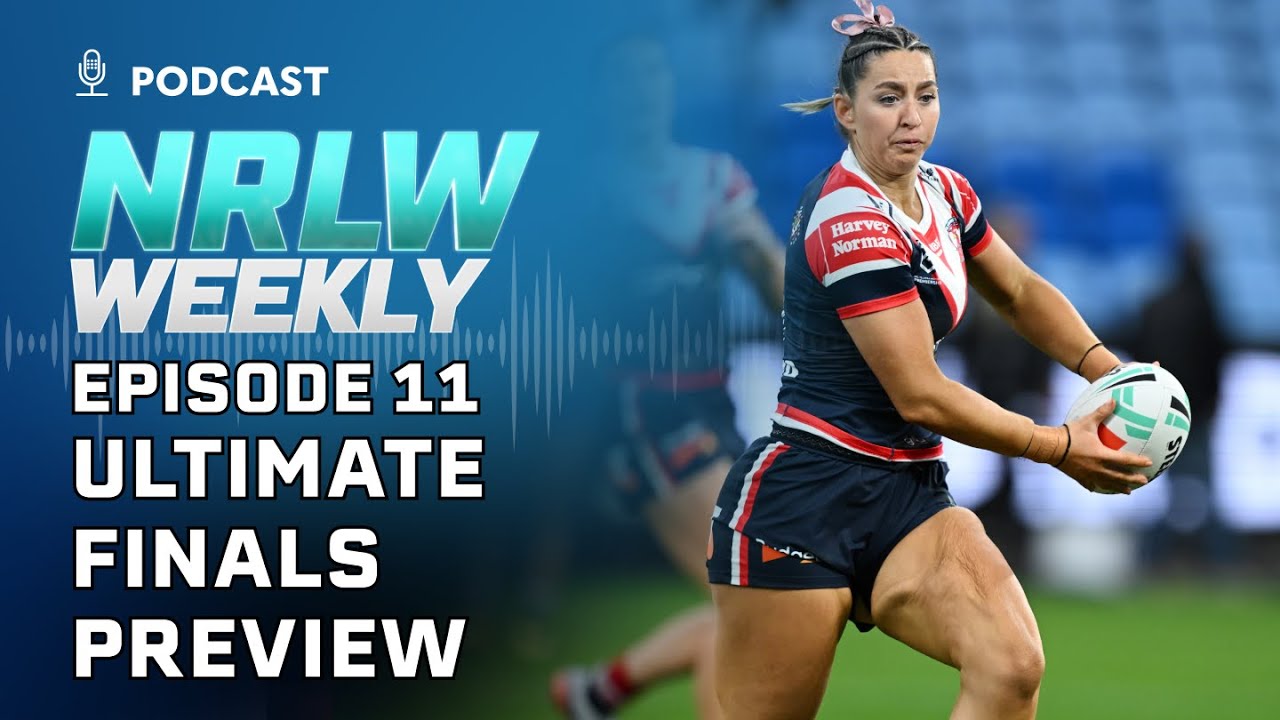 Race to the Finals with Jocelyn Kelleher: NRLW Weekly - Episode 11 | NRL on Nine