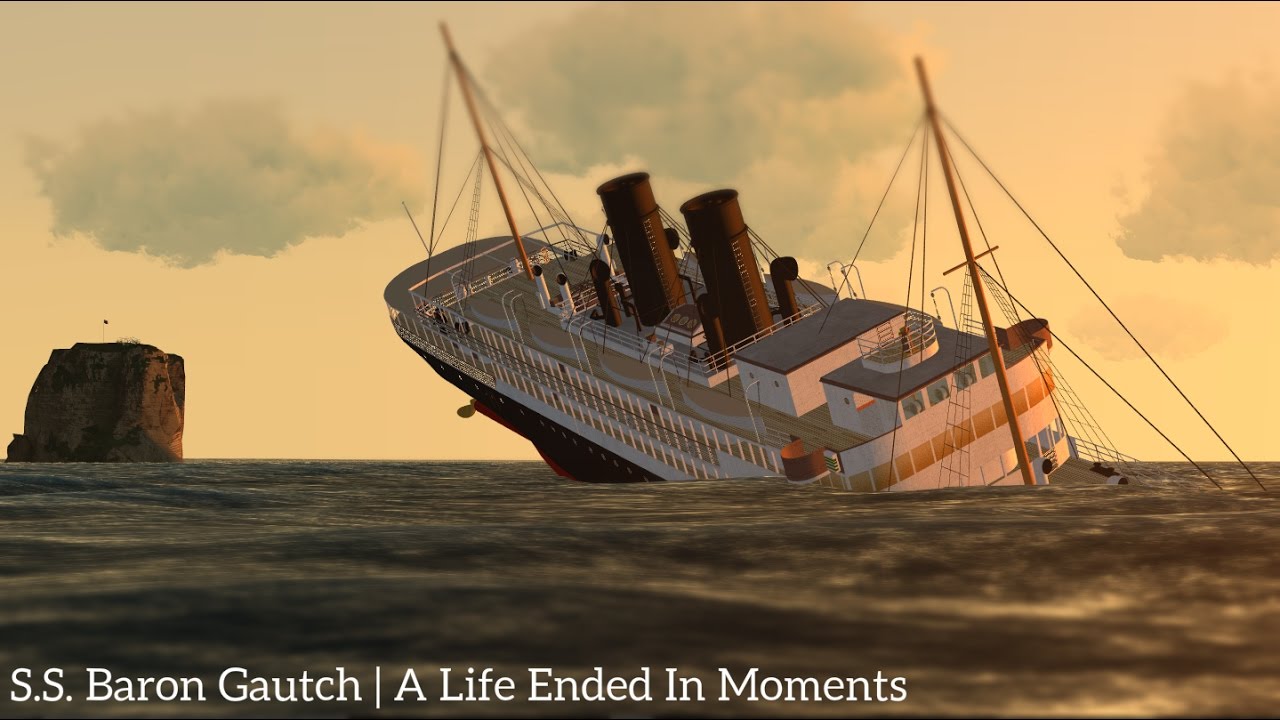 S.S. Baron Gautch | A Life Ended In Moments