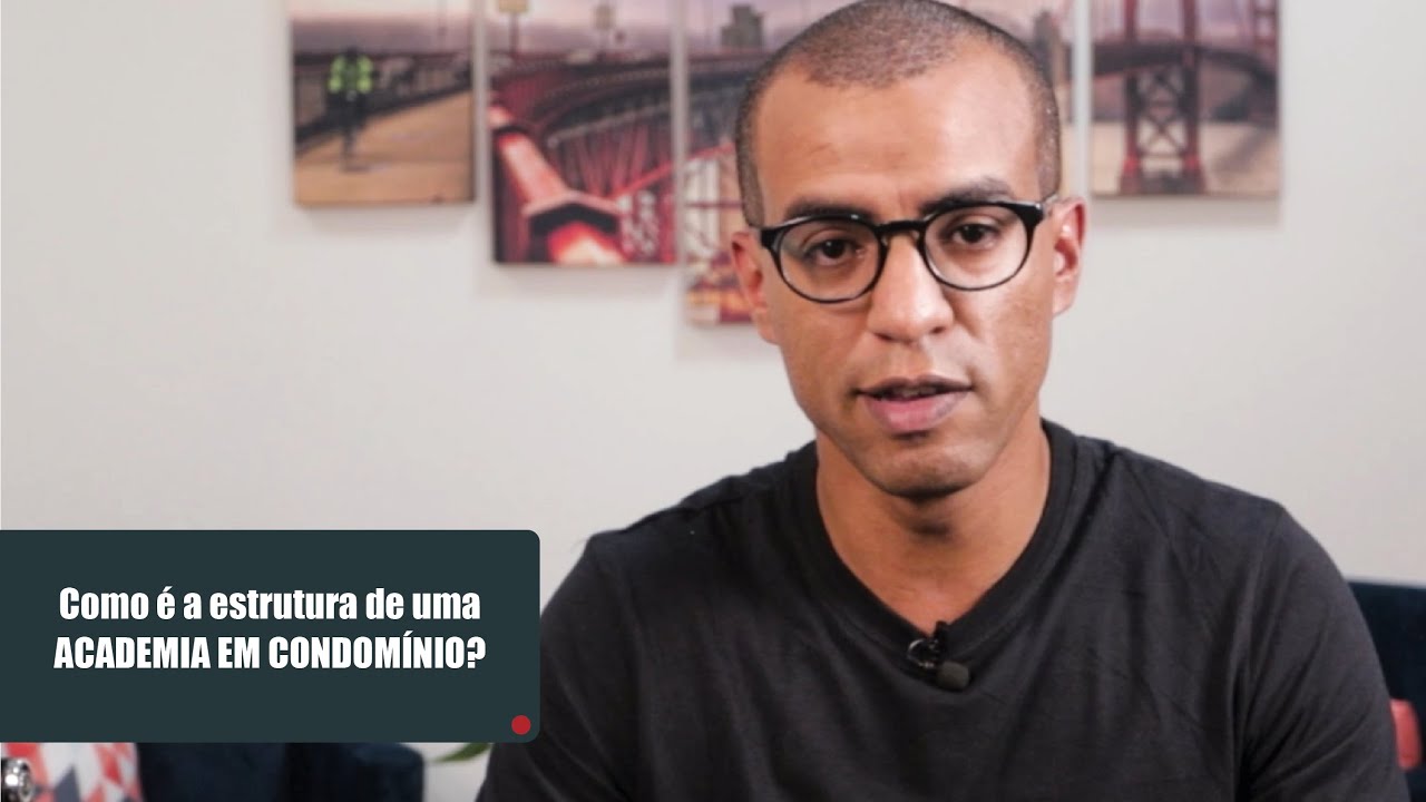 Como &eacute; a estrutura de uma academia em condom&iacute;nio?