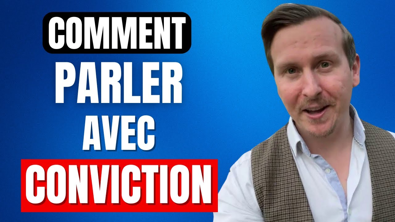 Comment parler avec conviction