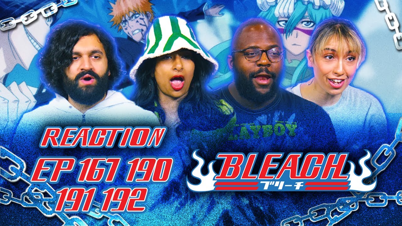 Nell's Big Busty Pull Up Game - Bleach Episode 167, 190 ,191 and 192 - Group Reaction!
