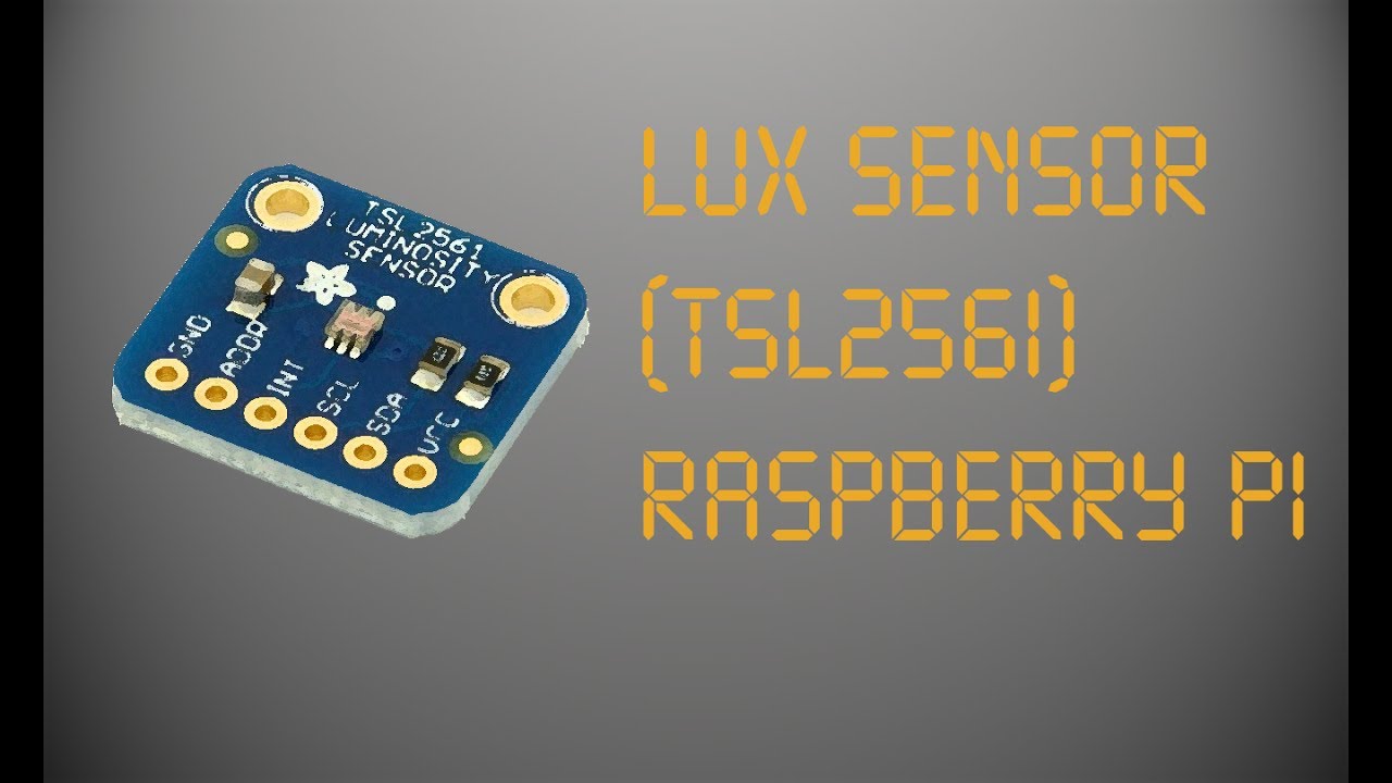 Lux Sensor (TSL2561) Raspberry Pi