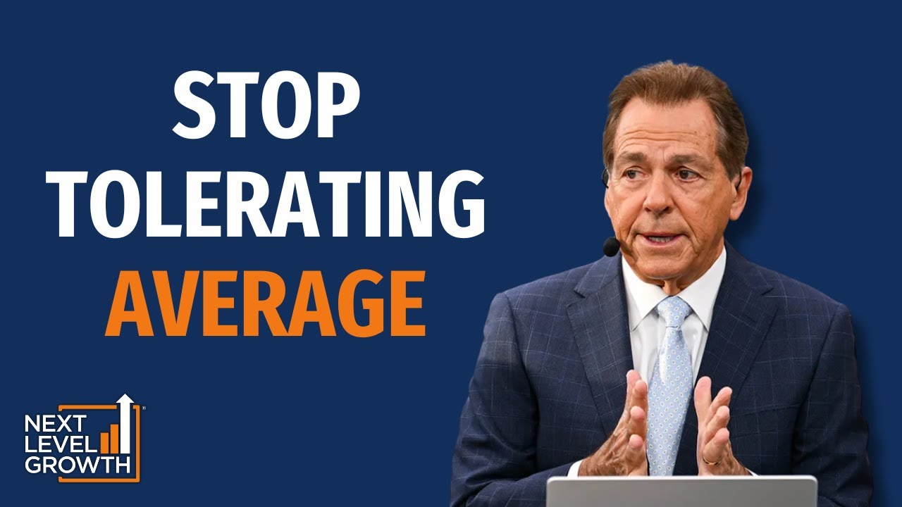 Nick Saban: Why High Achievers Hate Mediocrity