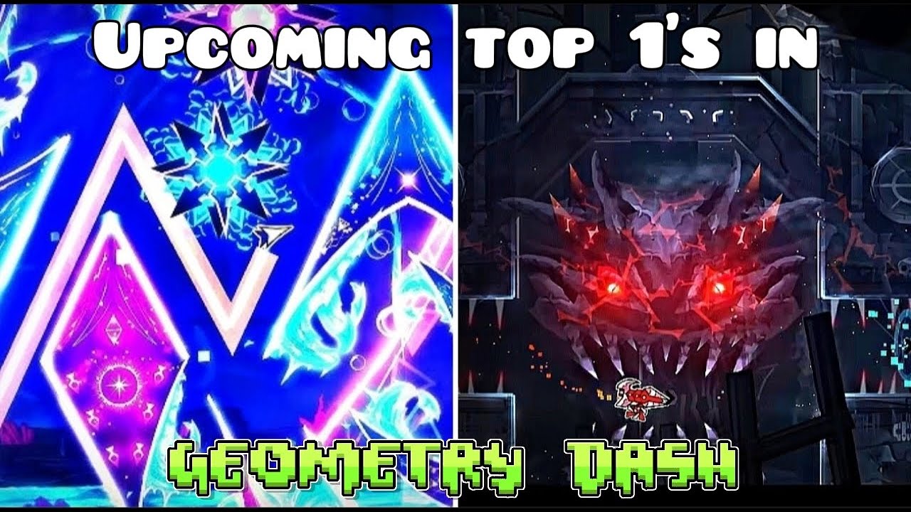 The BEST upcoming top 1's in Geometry Dash (Part 1)