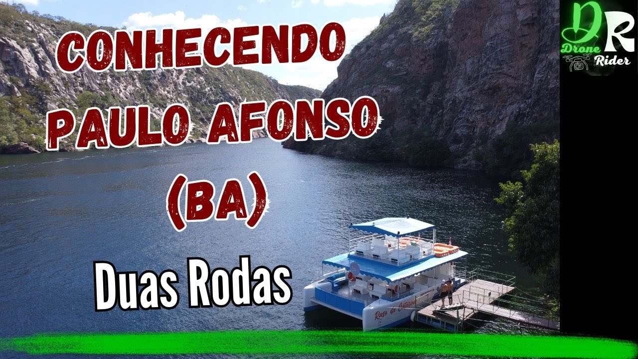 Conhecendo Paulo Afonso (BA)