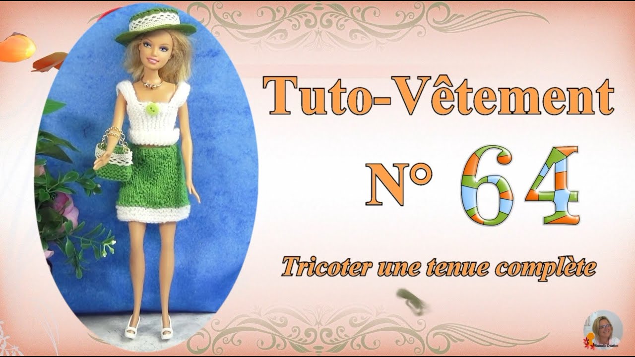 🥢 Tuto Vêtement N°64| 🧣Tricoter une tenue complète