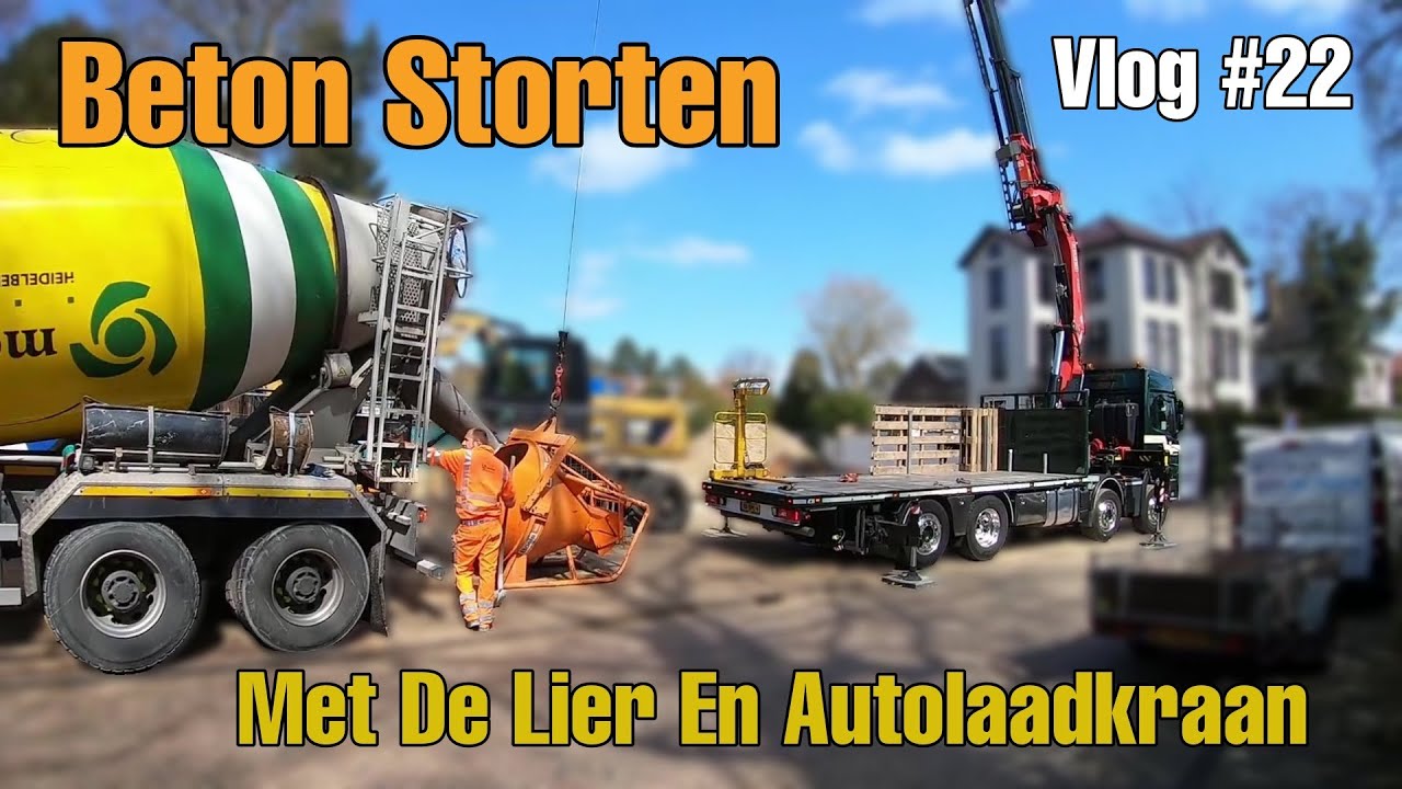 Beton storten met de lier en autolaadkraan Vlog #22