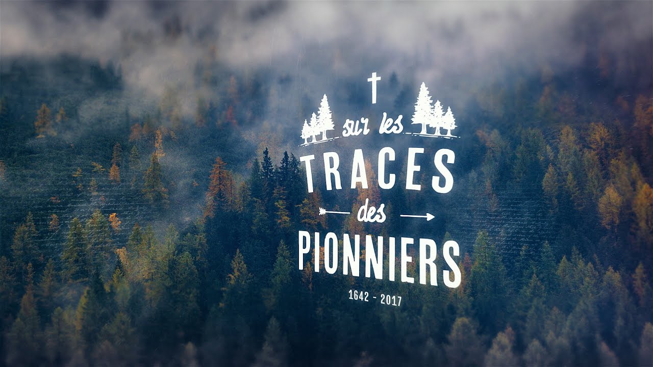 Sur les traces des pionniers - Chapitre 1 | Saint Jean de Brébeuf
