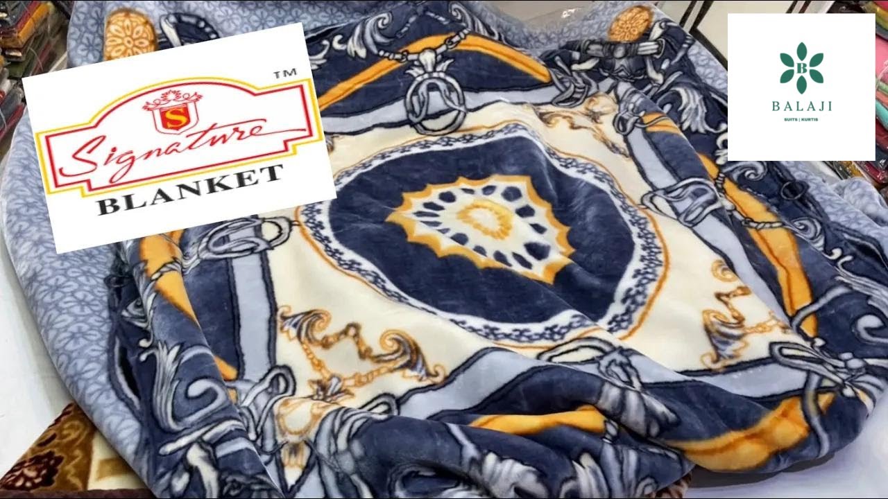 Signature Blankets For Heavy Winters❤️Call Us For Signature Price List (Signature Chanakya)