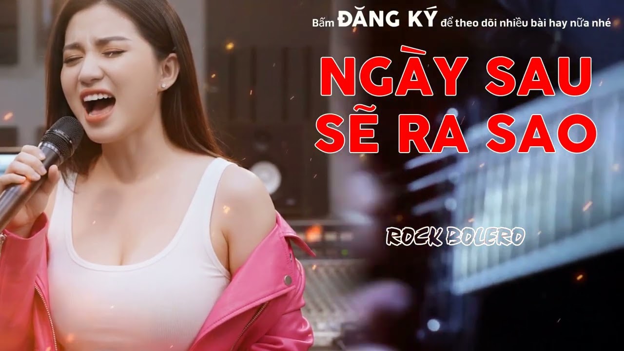 Ngày Sau Sẽ Ra Sao (Metal Rock Version) - Bolero Rock Cực Cháy | Metal Rock Bolero