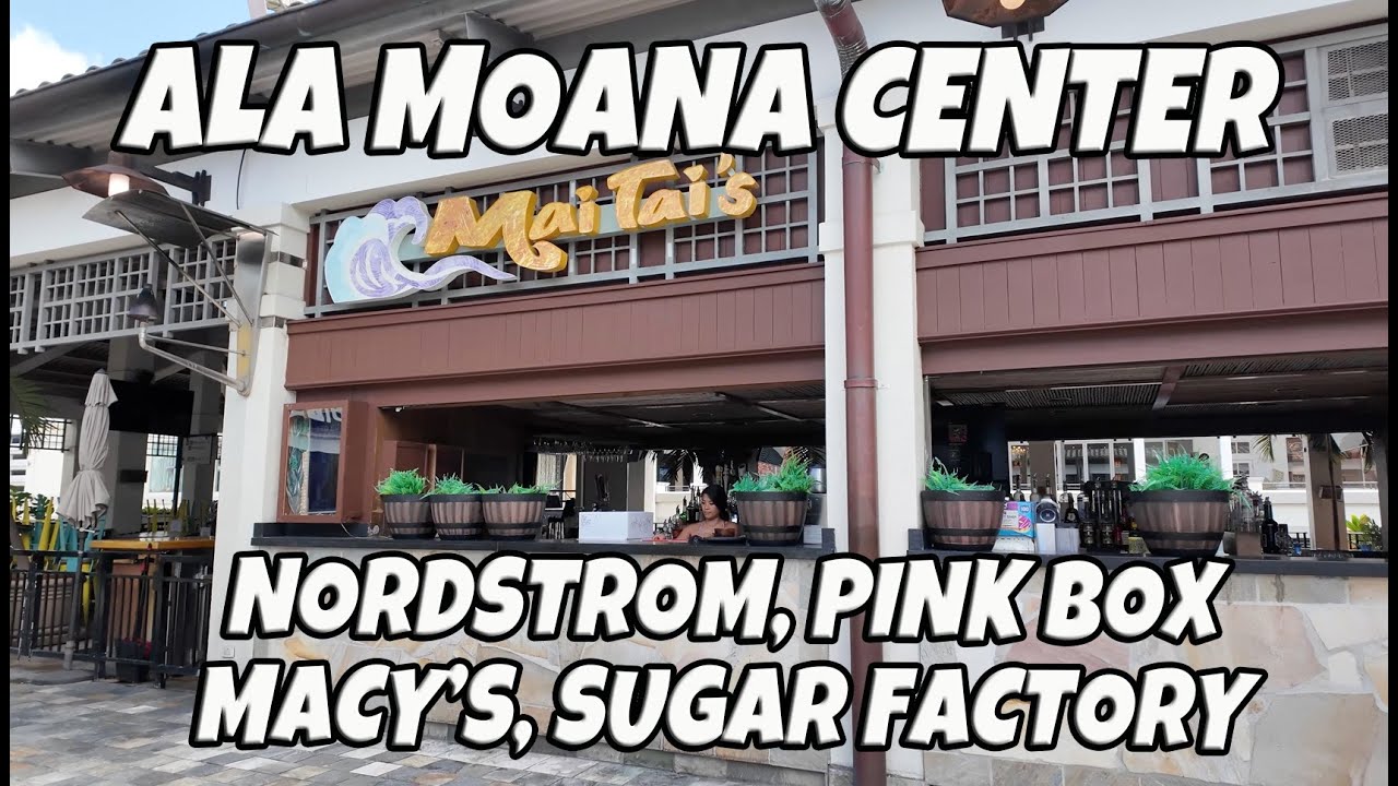 Торговый центр Hawaii Walk Ala Moana | Nordstrom | Pink Box | Macy's | Фуд-корт Lanai | Sugar Fac...