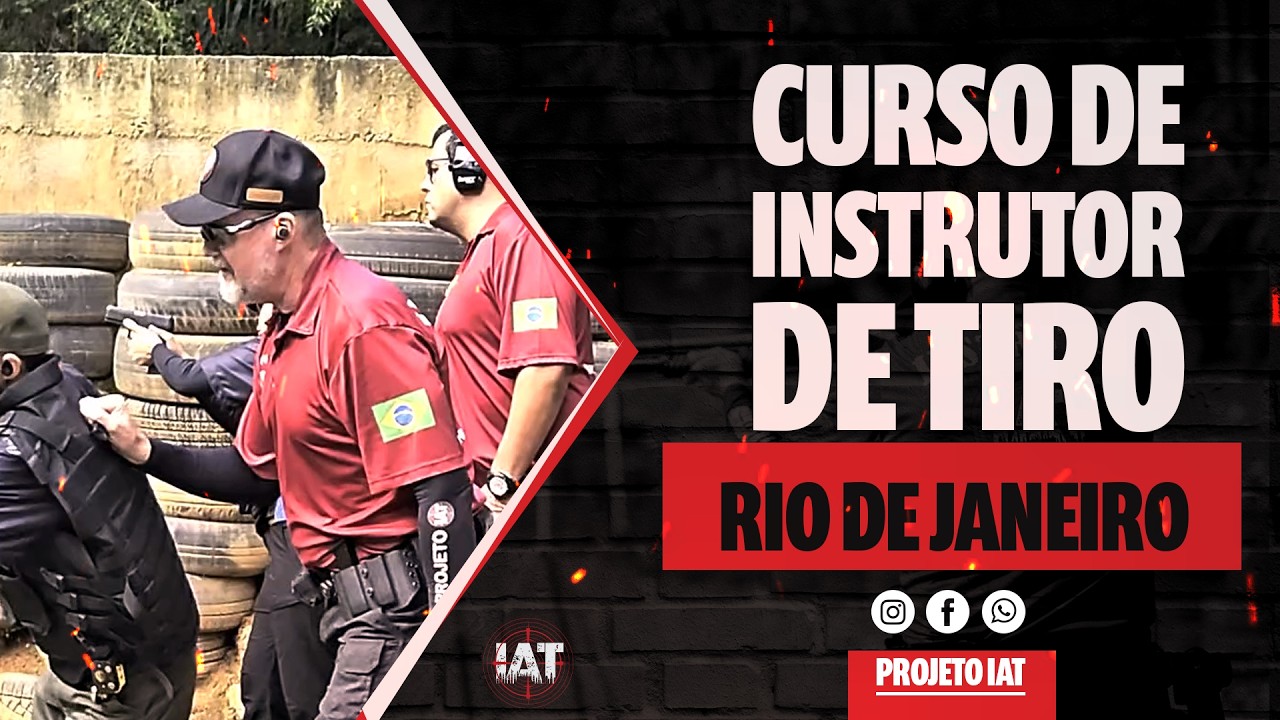 CURSO DE INSTRUTOR DE TIRO - RIO DE JANEIRO