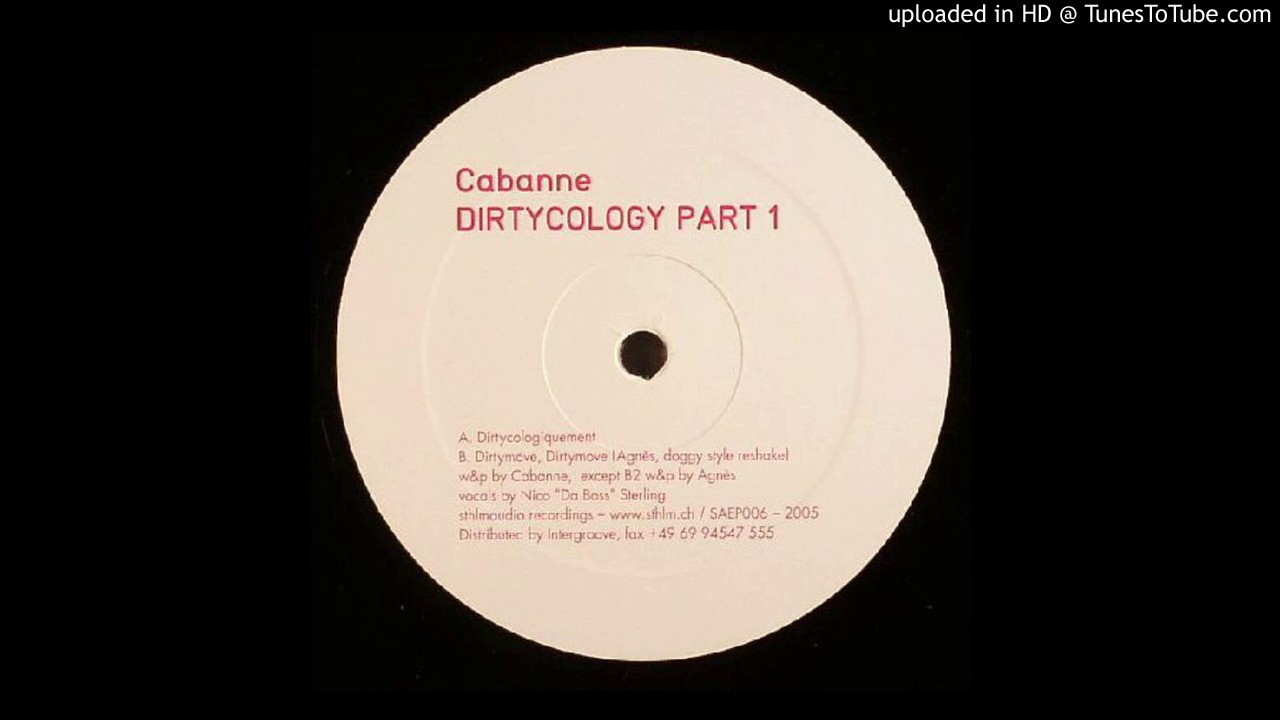 Cabanne - Dirtycologiquement
