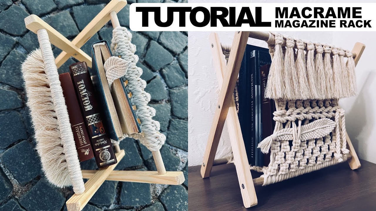 Tutorial Macrame Magazine Rack, book / newspaper holder