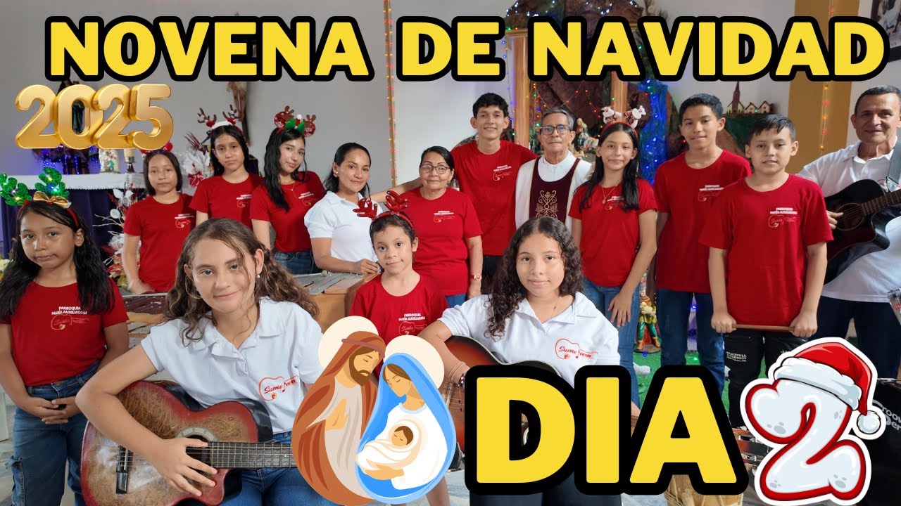 Dia 2 novena de navidad PADRE José miguel Patiño