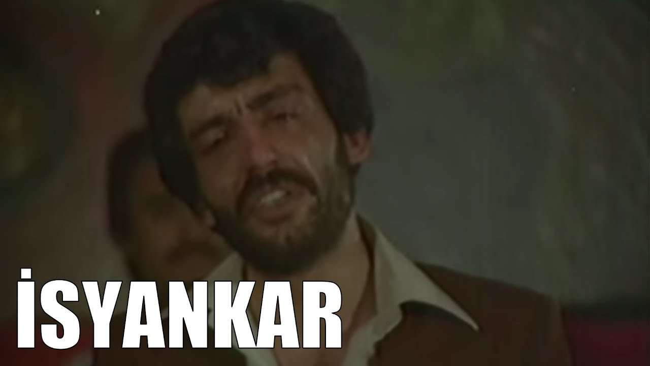 İsyankar - Eski Türk Filmi Tek Parça