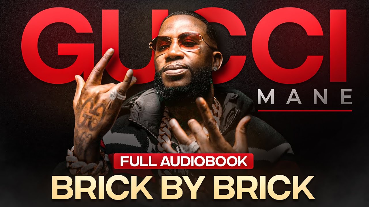 📖 Gucci Mane Audiobook – BRICK BY BRICK | Retold in Street Voice