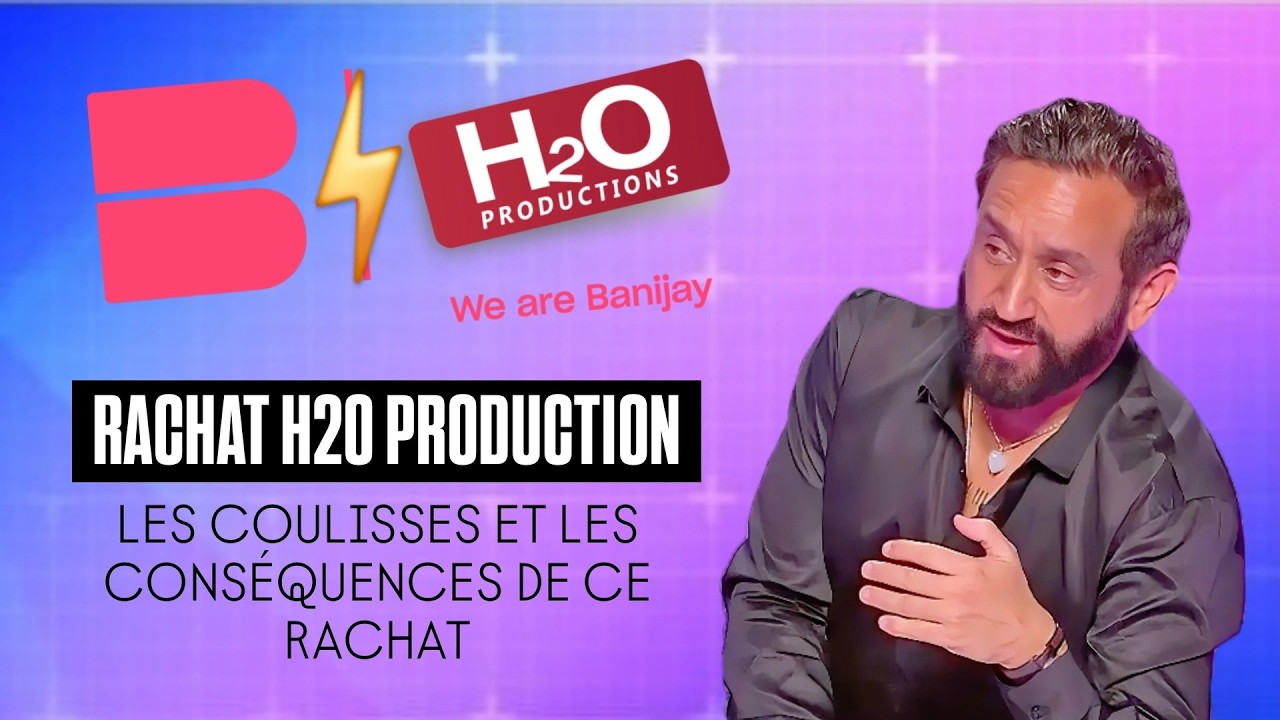 CYRIL HANOUNA: Everything you need to know about the acquisition of H2O Production and its conseq...