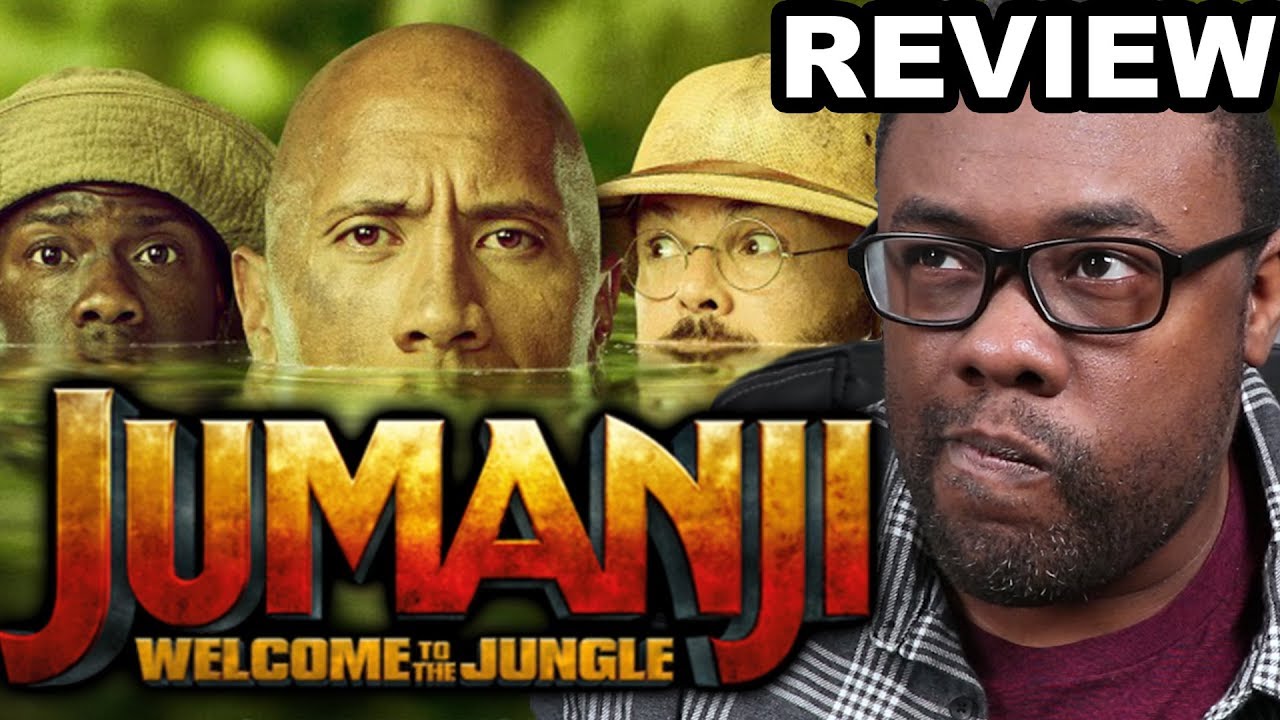 JUMANJI WELCOME TO THE JUNGLE - Movie Review & Sony Rant (Black Nerd)