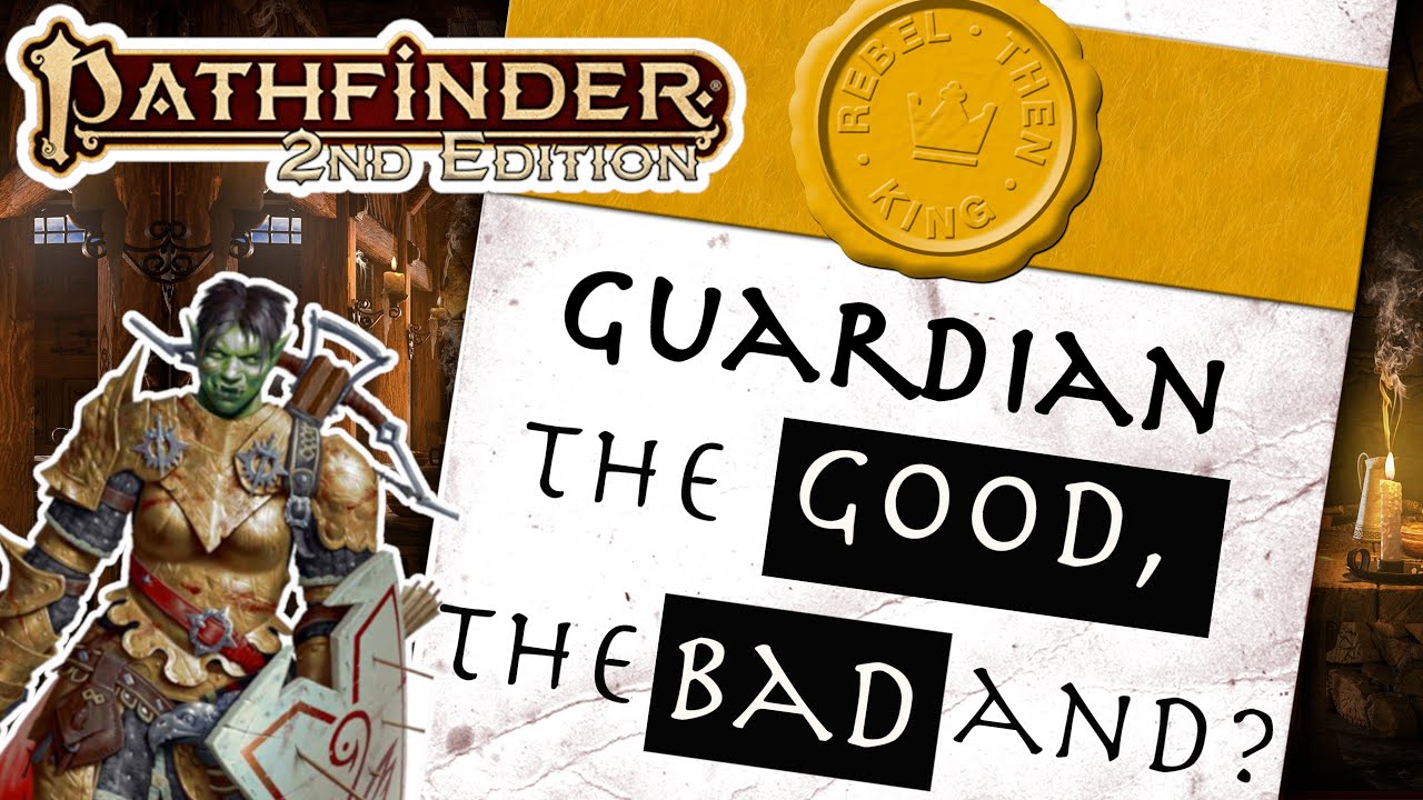 Is the Guardian Down for the Count? Pathfinder2e Battlecry Playtest Feedback