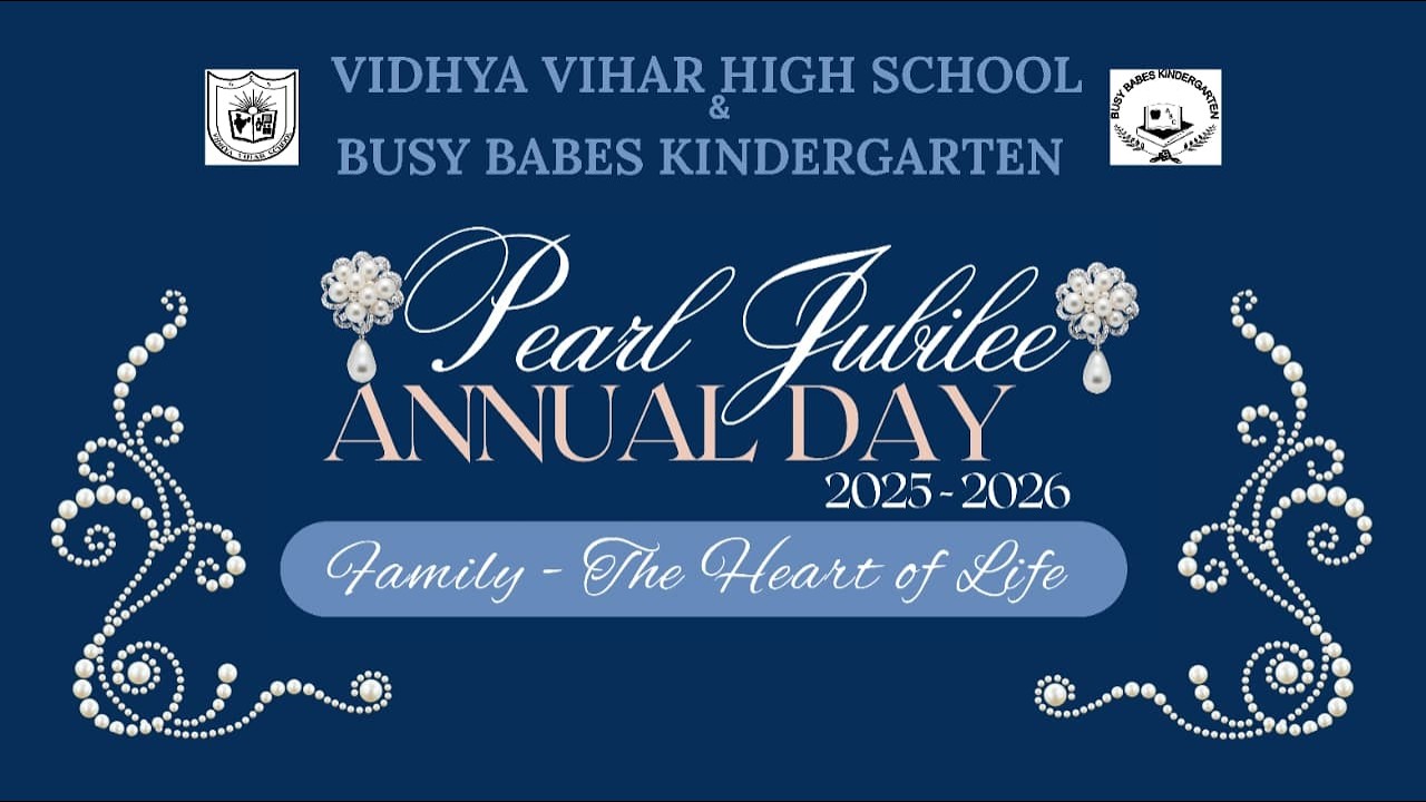 VIDHYA VIHAR HIGH SCHOOL ANNUAL DAY 2025 - 2026
