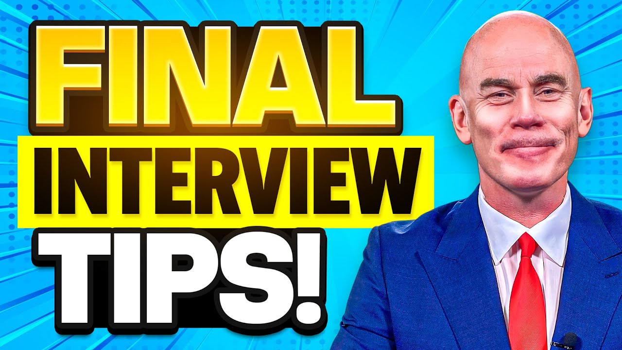 FINAL INTERVIEW TIPS! (How to PREPARE for a FINAL JOB INTERVIEW! Questions & Answers!)