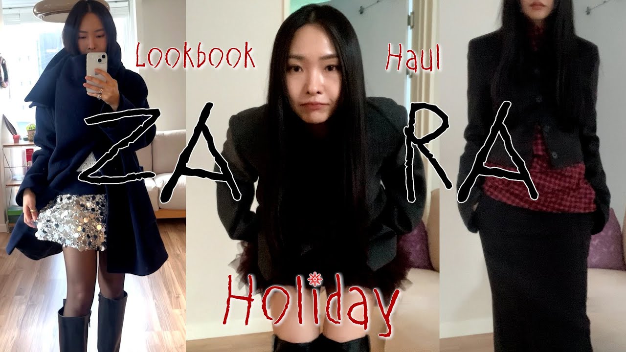 ZARA Lookbook & Haul 예쁜 거 한가득 자라 연말룩 추천❄️ 이렇게 입으면 예뻐서 쳐다볼걸..♡